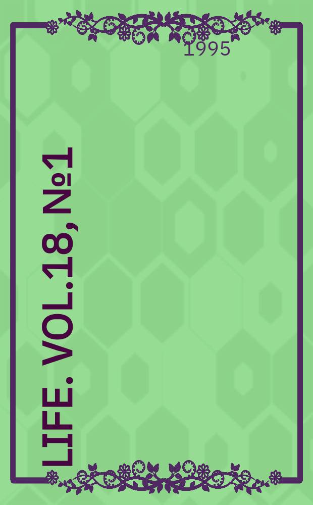 Life. Vol.18, №1