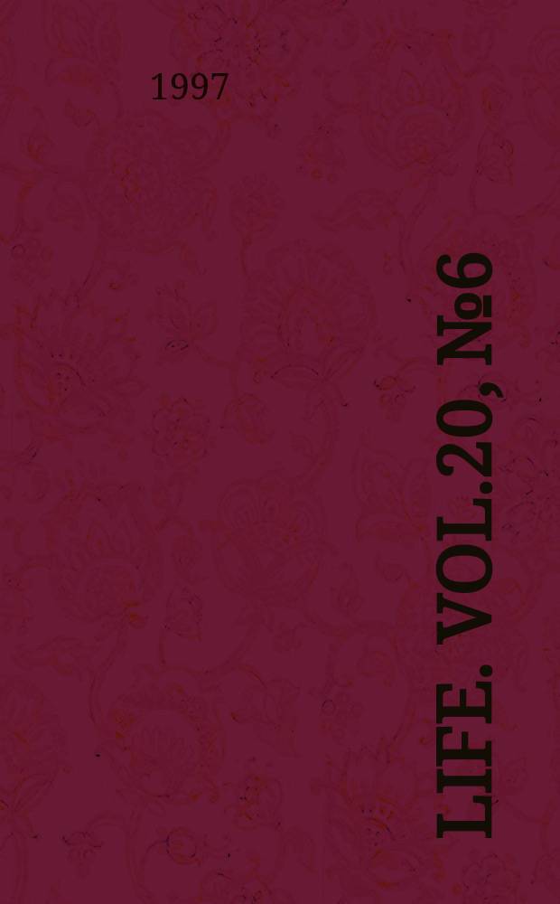Life. Vol.20, №6