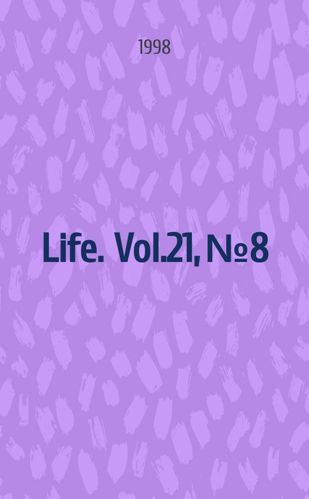 Life. Vol.21, №8