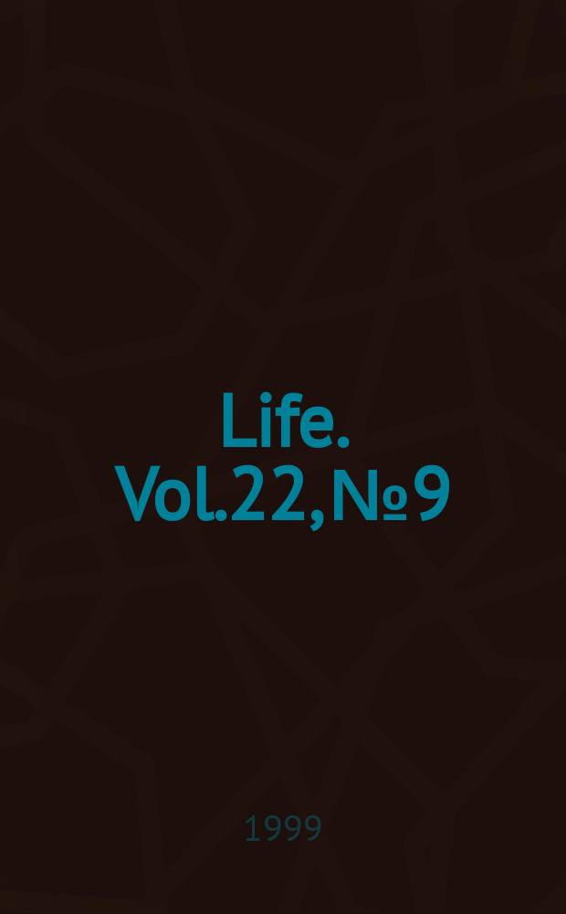Life. Vol.22, №9