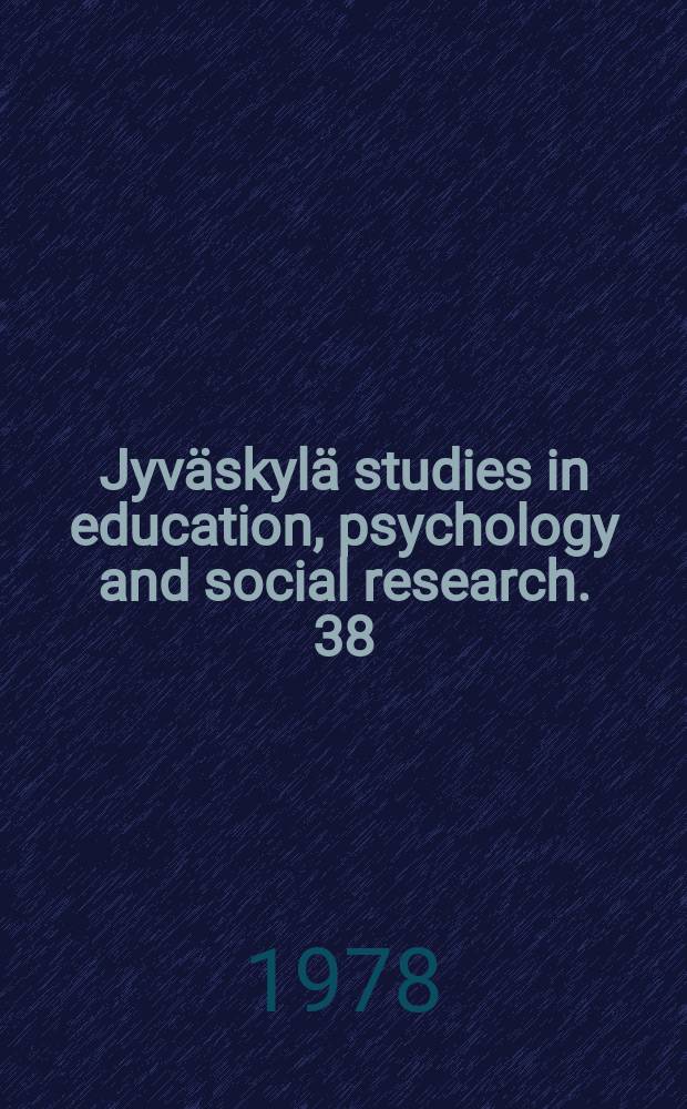 Jyväskylä studies in education, psychology and social research. 38 : Maaseudulle muutto muuttoliikken osana