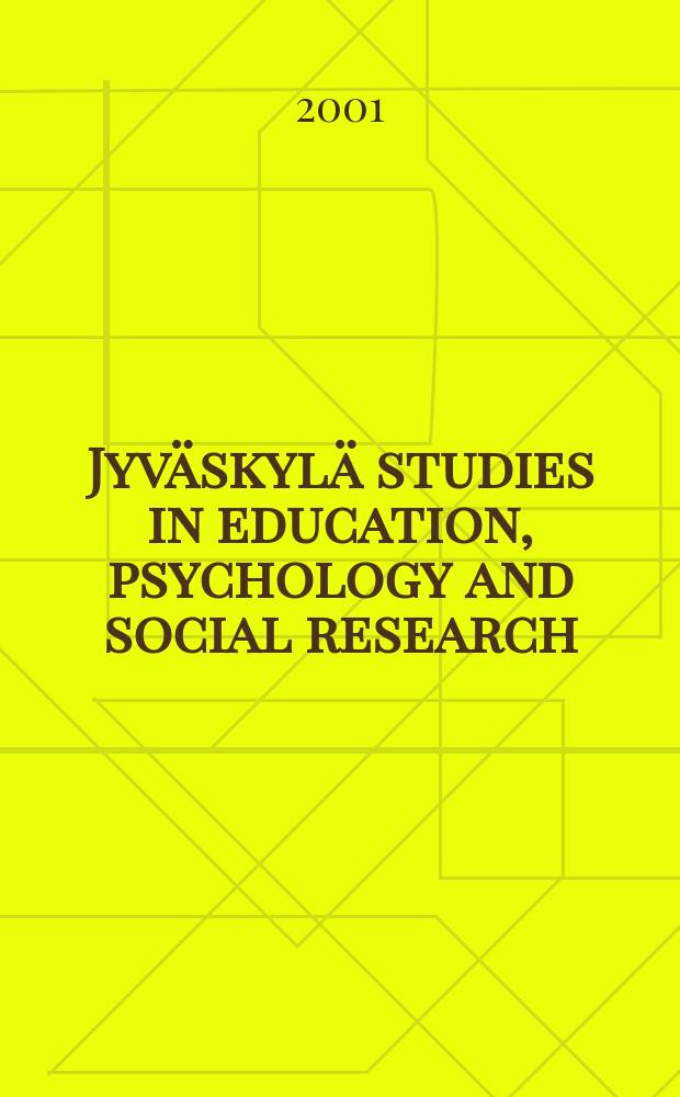 Jyväskylä studies in education, psychology and social research : Emotion regulation and physical...