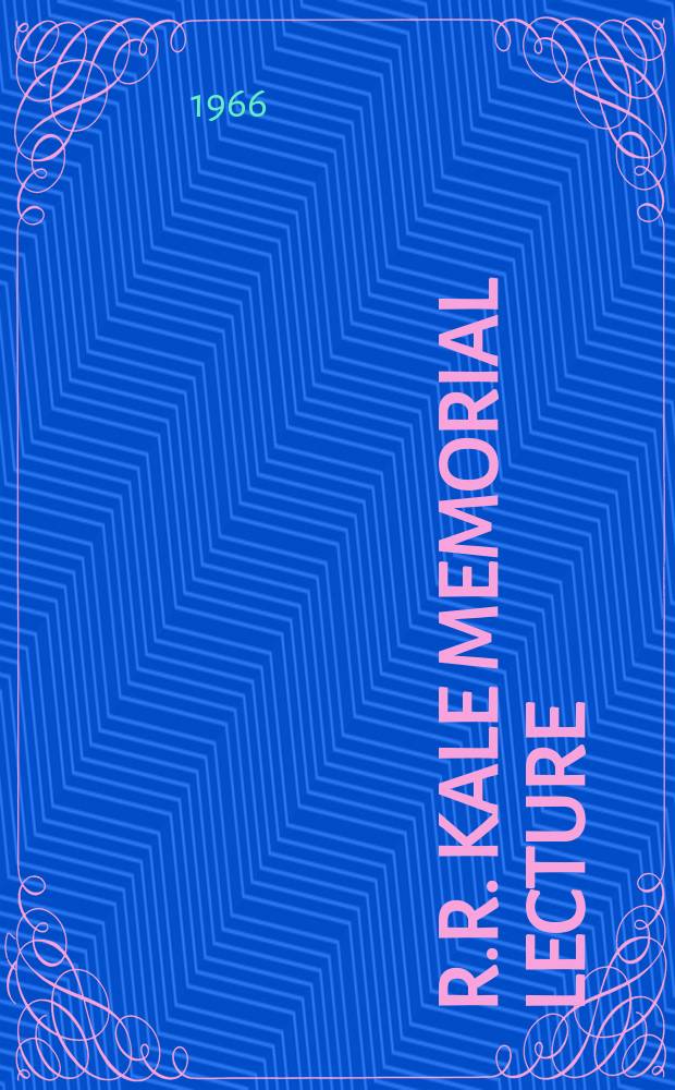 R.R. Kale memorial lecture
