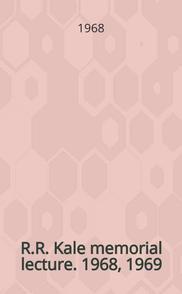 R.R. Kale memorial lecture. 1968, 1969 : The republican constitution on the struggle for socialism