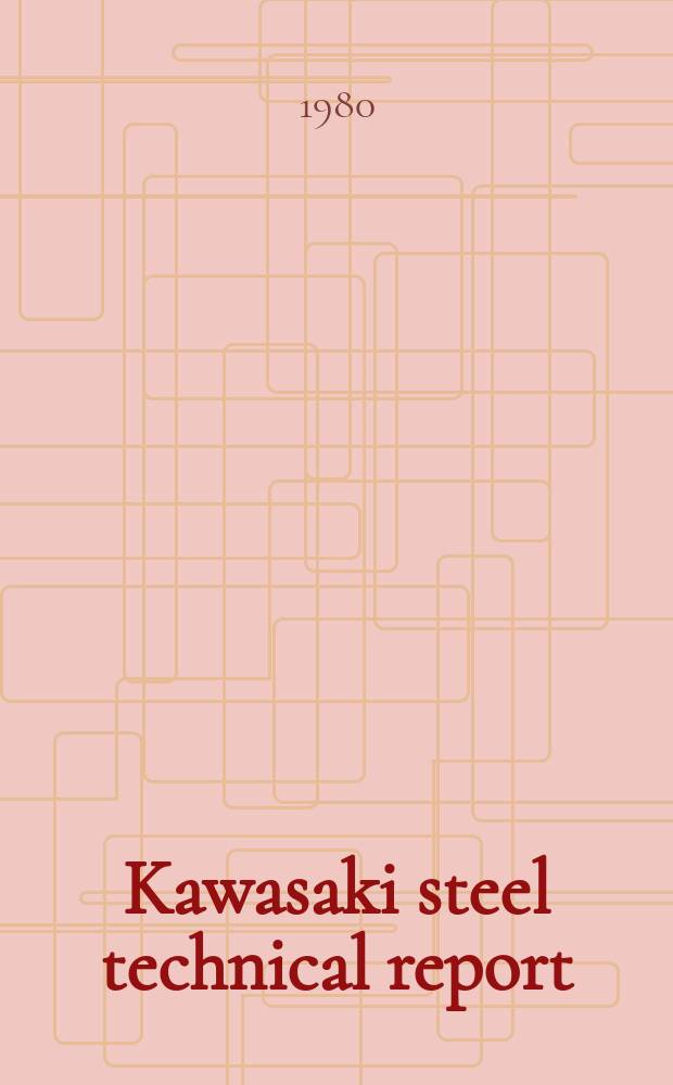 Kawasaki steel technical report