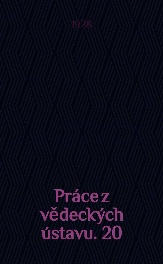 Práce z vědeckých ústavu. 20 : Máchův Máj