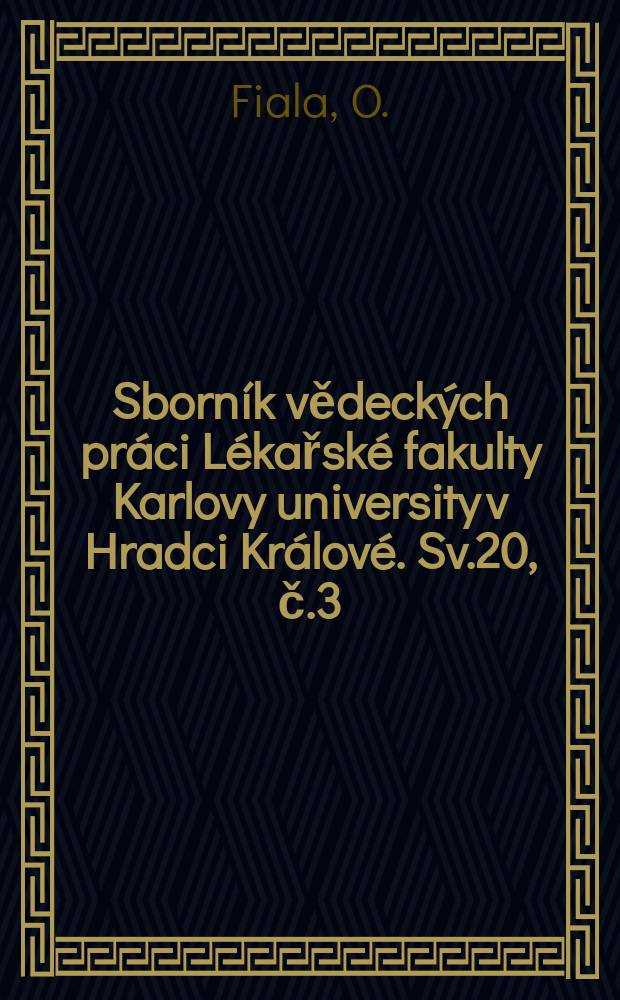 Sborník vědeckých práci Lékařské fakulty Karlovy university v Hradci Králové. Sv.20, č.3 : Allogeneic articular surface ...