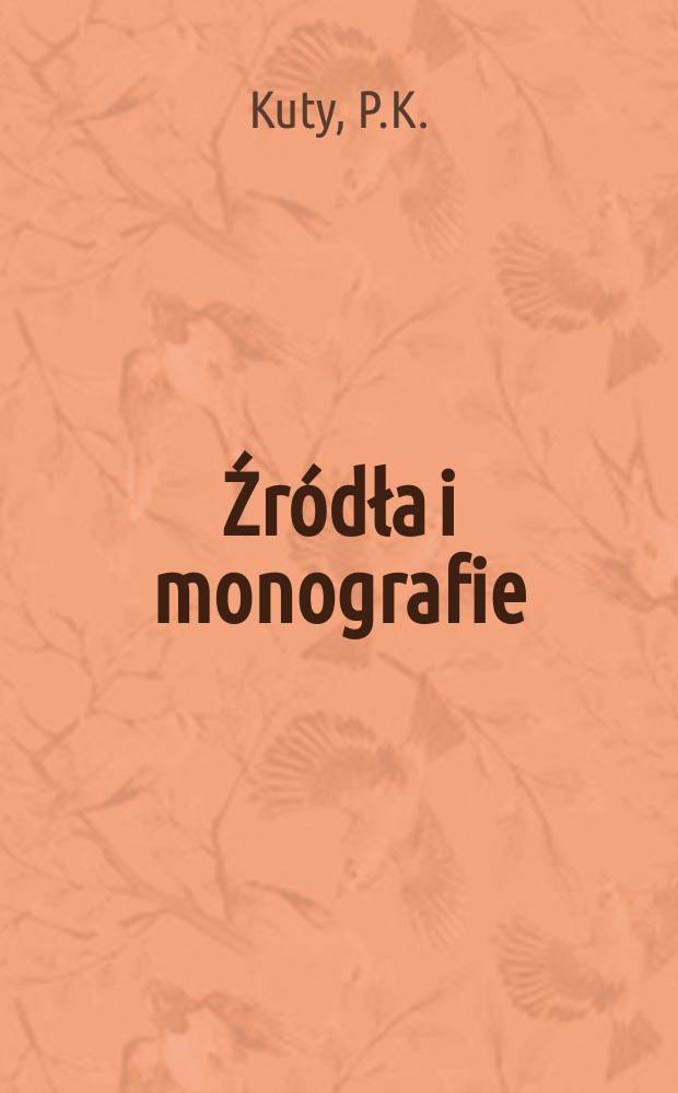 [Źródła i monografie] : Schedlin - Czarlińscy w walce o polscość...