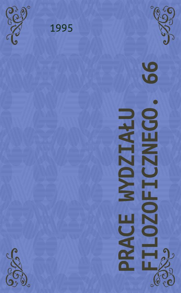 Prace Wydziału filozoficznego. 66 : Metafizyka w filozofii analitycznej