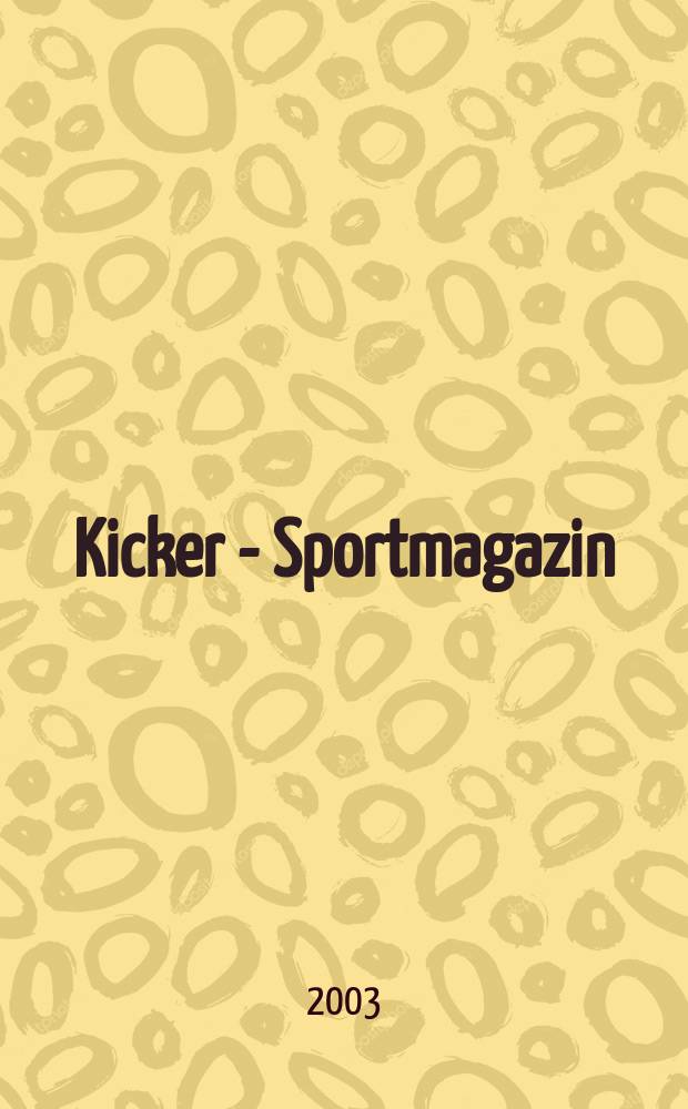 Kicker - Sportmagazin : Deutschlands grösste Sportzeitung. 2003, №37
