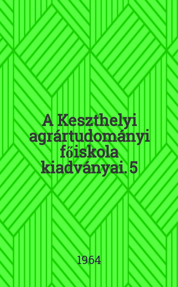 A Keszthelyi agr&aacute;rtudom&aacute;nyi főiskola kiadv&aacute;nyai. 5 : A halh&uacute;stermel&eacute;s biol&oacute;giai &ouml;sszef&uuml;gg&eacute;sei pontyteny&eacute;sztő t&oacute;gazdaz&aacute;gokban