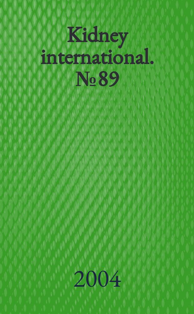Kidney international. №89 : Mechanisms determining the ratio of conductivity clearance to urea clearance