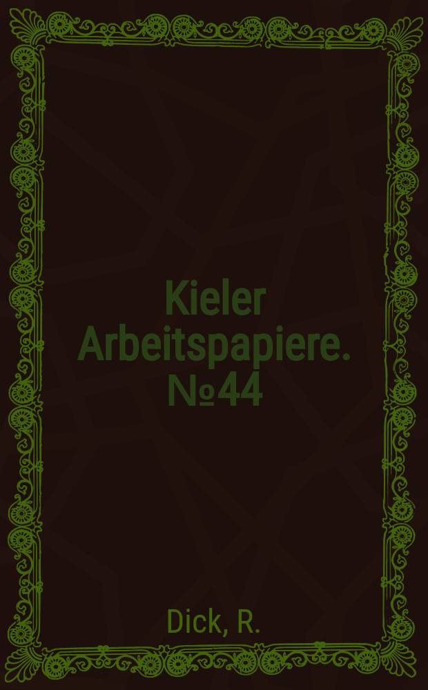 Kieler Arbeitspapiere. №44 : Maschinenbau unter Wettbewerbsdruck...