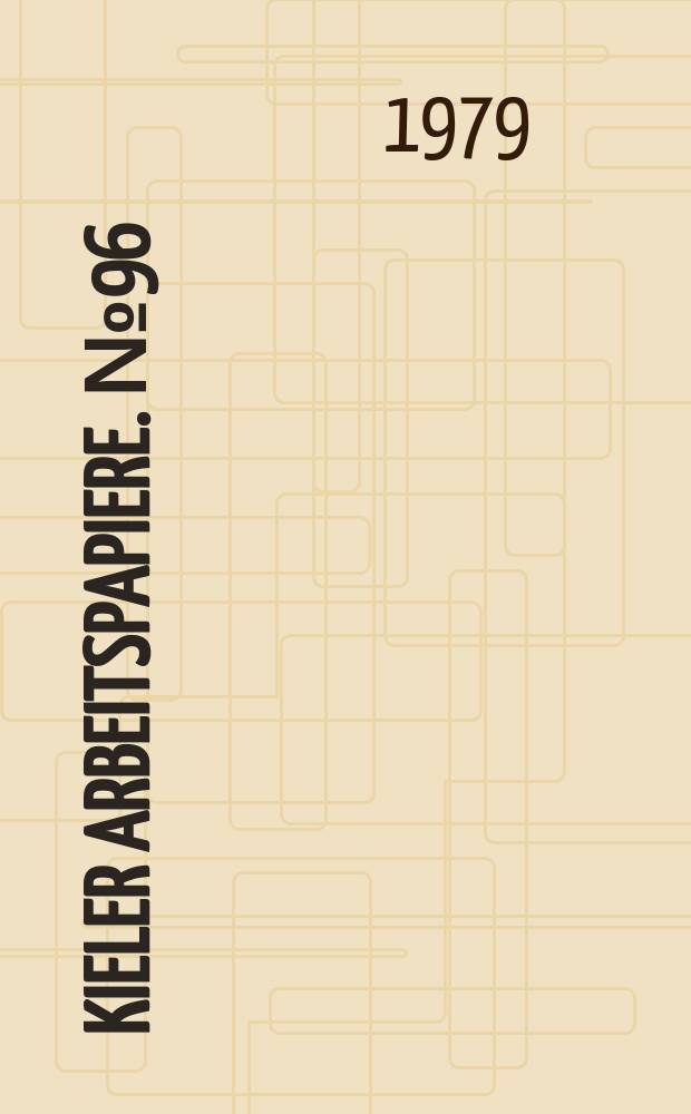 Kieler Arbeitspapiere. №96 : Reallöhne und Beschäftigung in einer offenen...