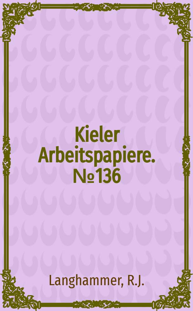 Kieler Arbeitspapiere. №136 : The importance of "natural" barriers...