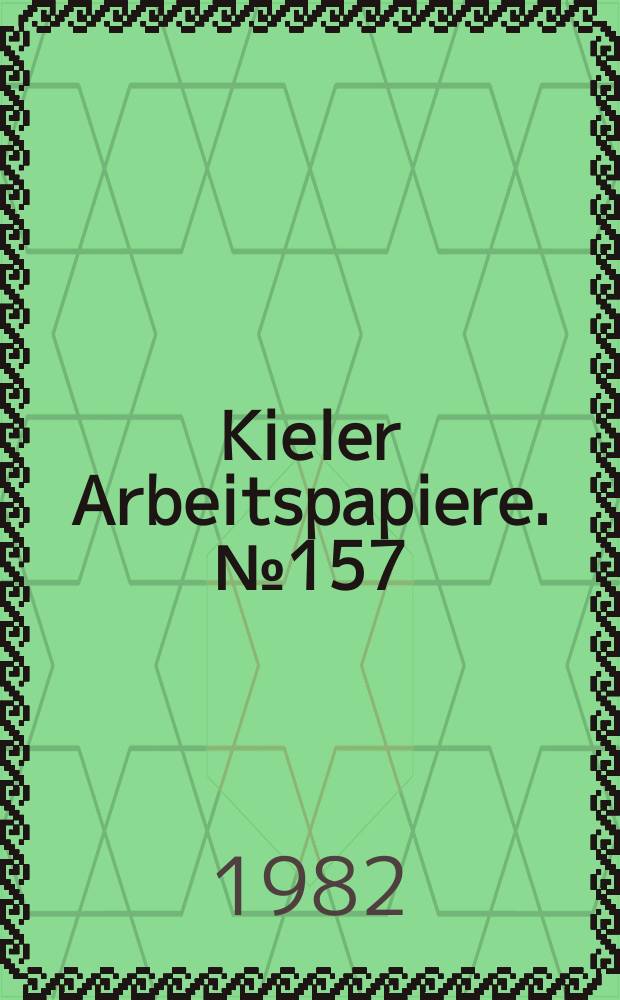 Kieler Arbeitspapiere. №157 : Financial sources of small-scale manufactures