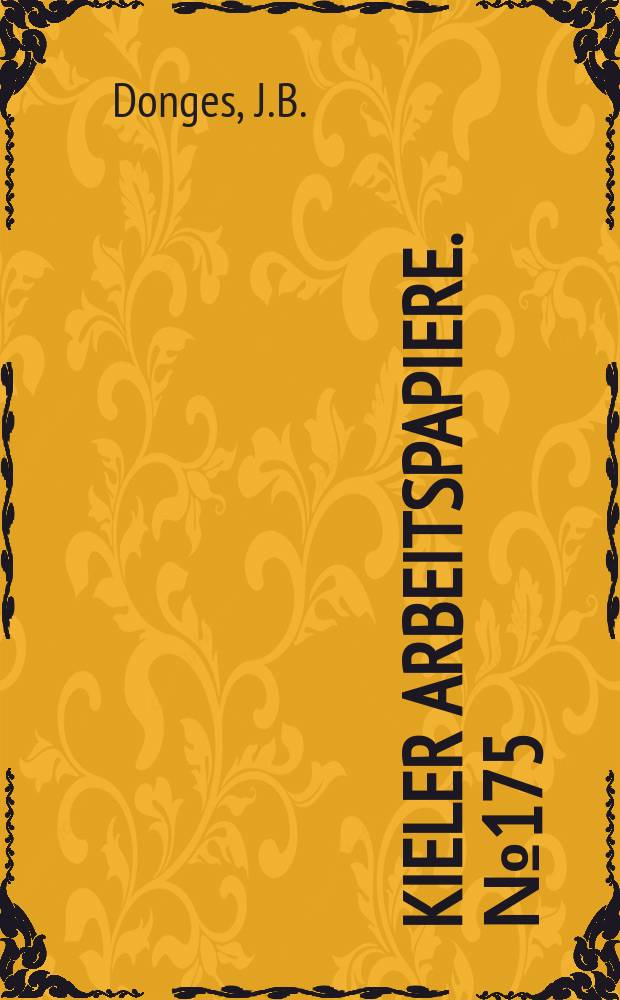 Kieler Arbeitspapiere. №175 : A multicountry, multisector general...