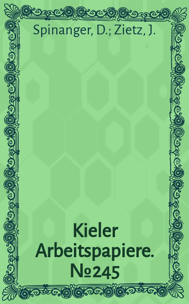 Kieler Arbeitspapiere. №245 : Managing trade but...