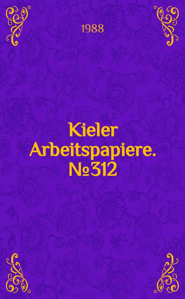 Kieler Arbeitspapiere. №312 : "True exposure"
