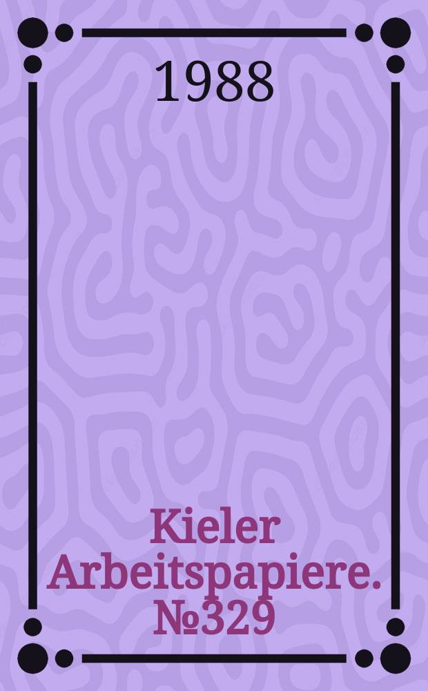Kieler Arbeitspapiere. №329 : Ernährungssicherung im südlichen Afrika