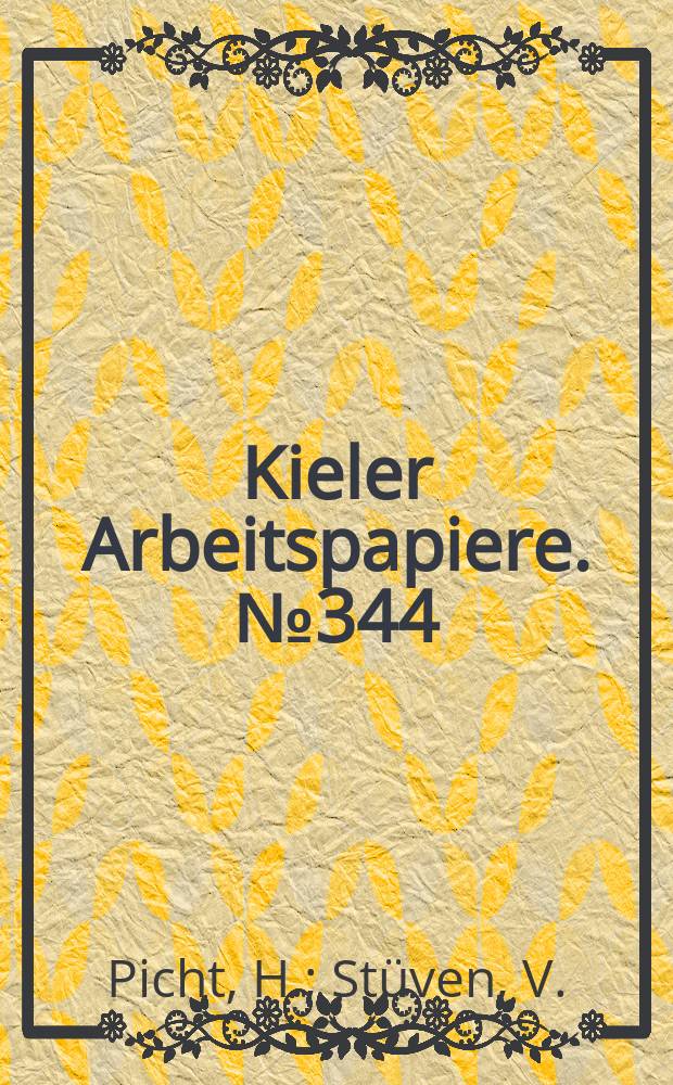 Kieler Arbeitspapiere. №344 : Selective and unspecific...