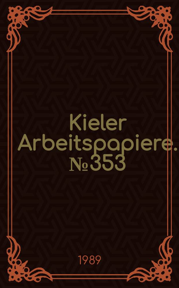 Kieler Arbeitspapiere. №353 : Rechtsprobleme des öffentlichen Auftragswesens...