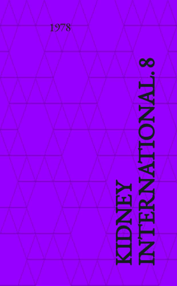 Kidney international. 8 : Unemia