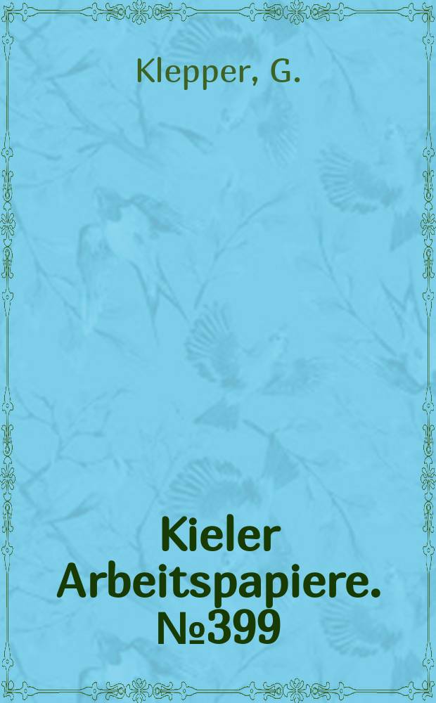 Kieler Arbeitspapiere. №399 : Industrial policy in the transport...