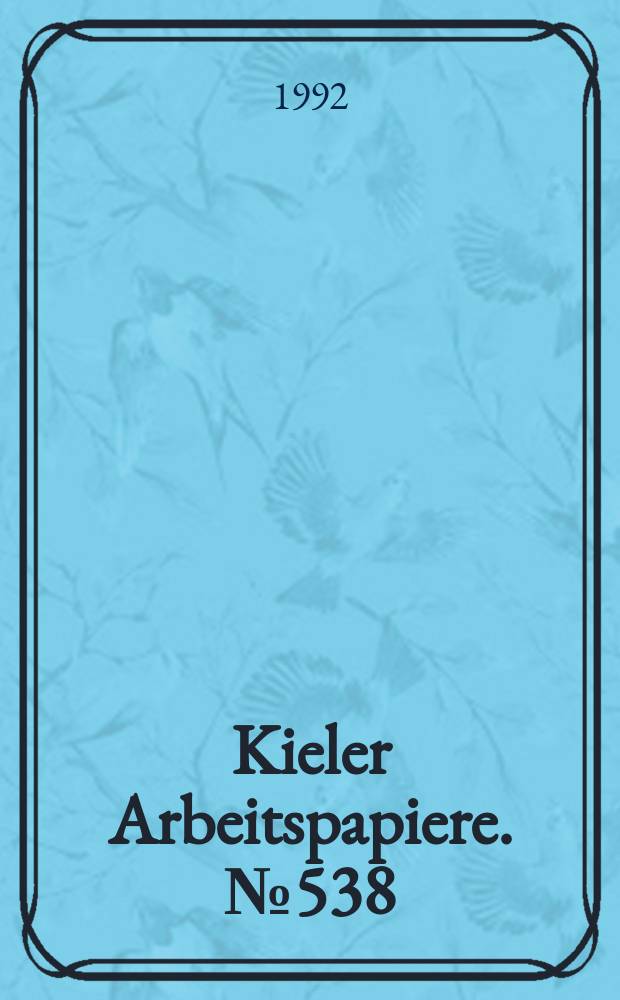 Kieler Arbeitspapiere. №538 : Grenzüberschreitende Umweltprobleme am Beispiel...