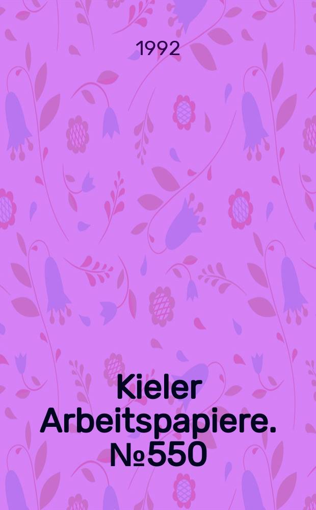 Kieler Arbeitspapiere. №550 : Foreign investors activities in Eastern Germany