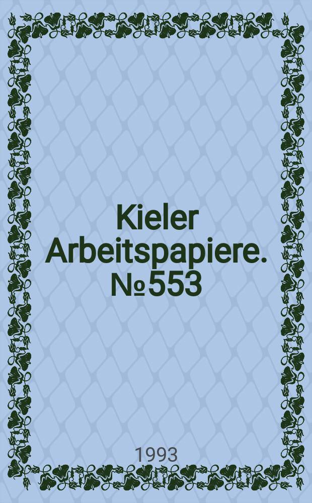 Kieler Arbeitspapiere. №553 : Maastrichts und das Subsidiaritätsprinzip