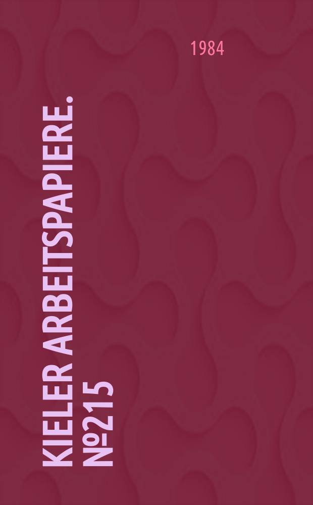 Kieler Arbeitspapiere. №215 : Konvergenz in der EG - Instrumente zu ihrer...