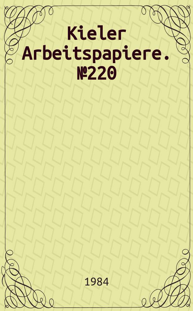Kieler Arbeitspapiere. №220 : Elemente einer Theorie Weltwirtschaftlicher...