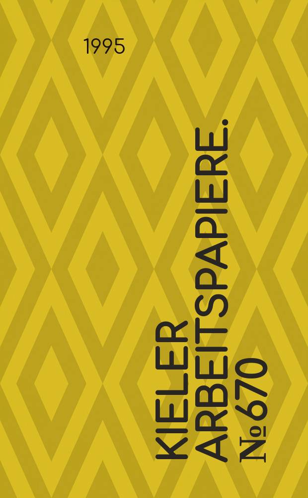 Kieler Arbeitspapiere. №670 : Currency reforms in the former...