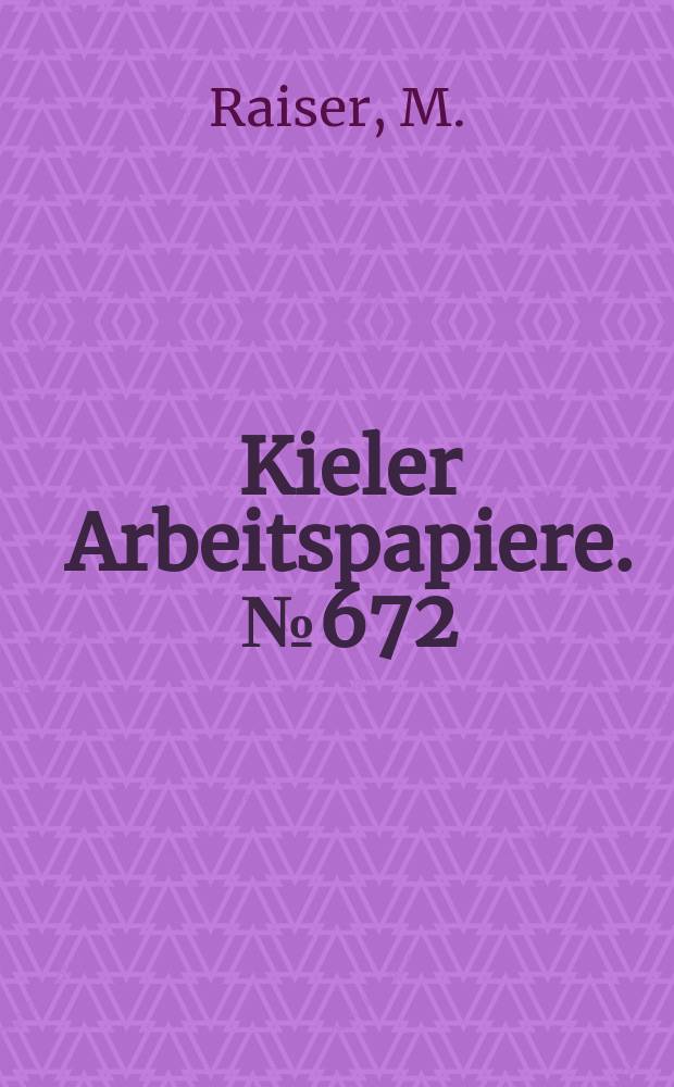 Kieler Arbeitspapiere. №672 : Industrial reforms in China...