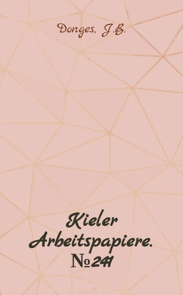 Kieler Arbeitspapiere. №241 : Export liberalization...