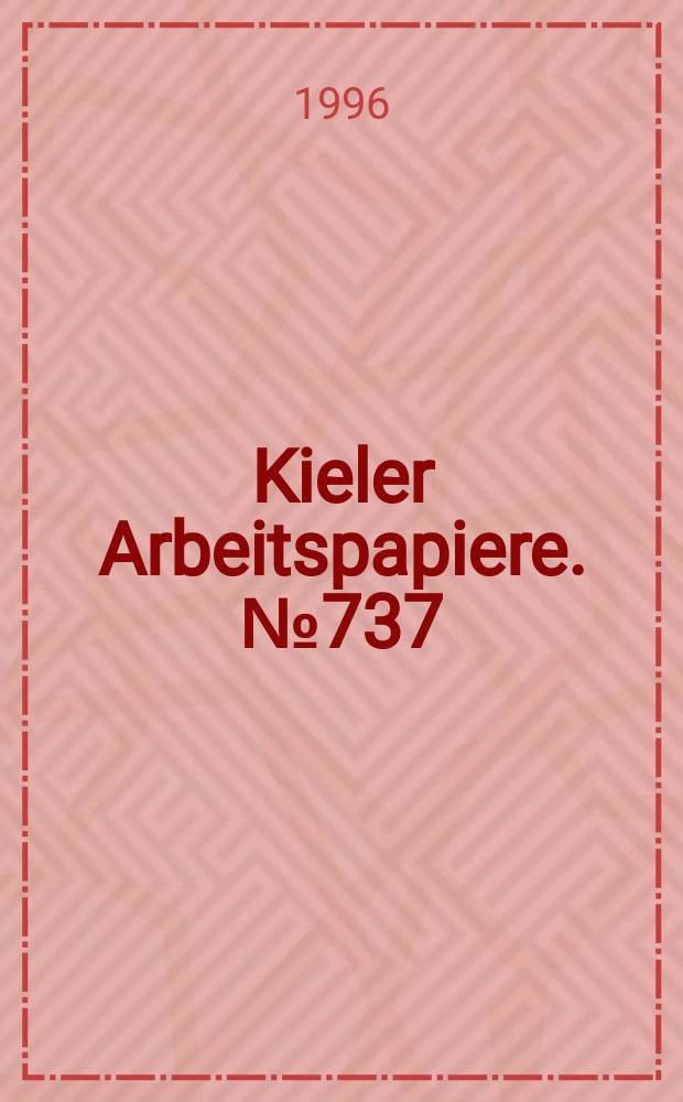 Kieler Arbeitspapiere. №737 : Regional policy, convergence and subsidiarity...