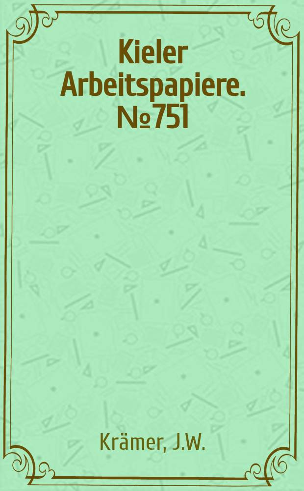 Kieler Arbeitspapiere. №751 : Determination of the expected real long-term...