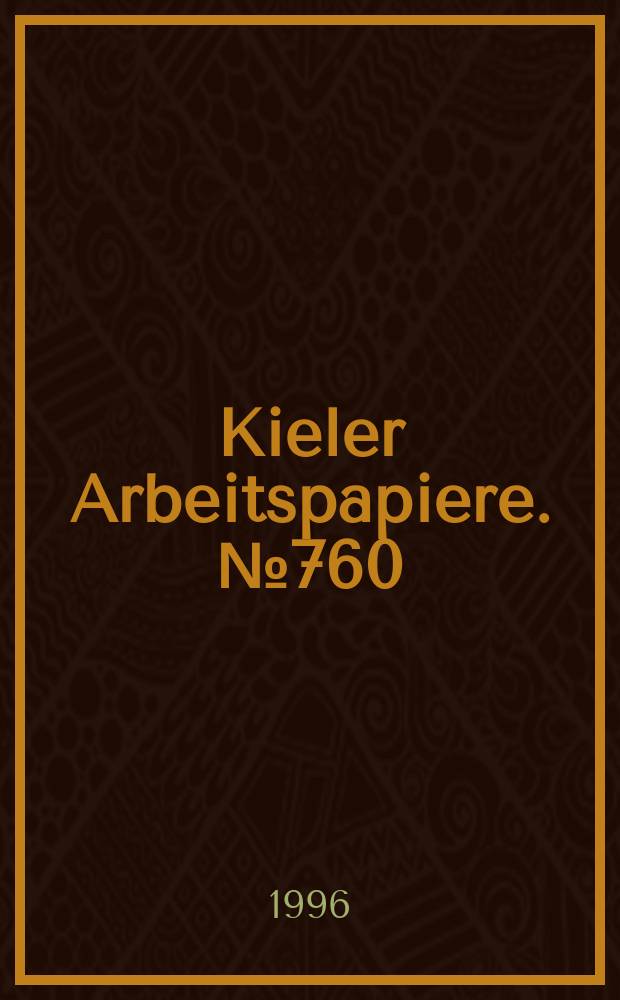 Kieler Arbeitspapiere. №760 : Markov perfection and cooperation...