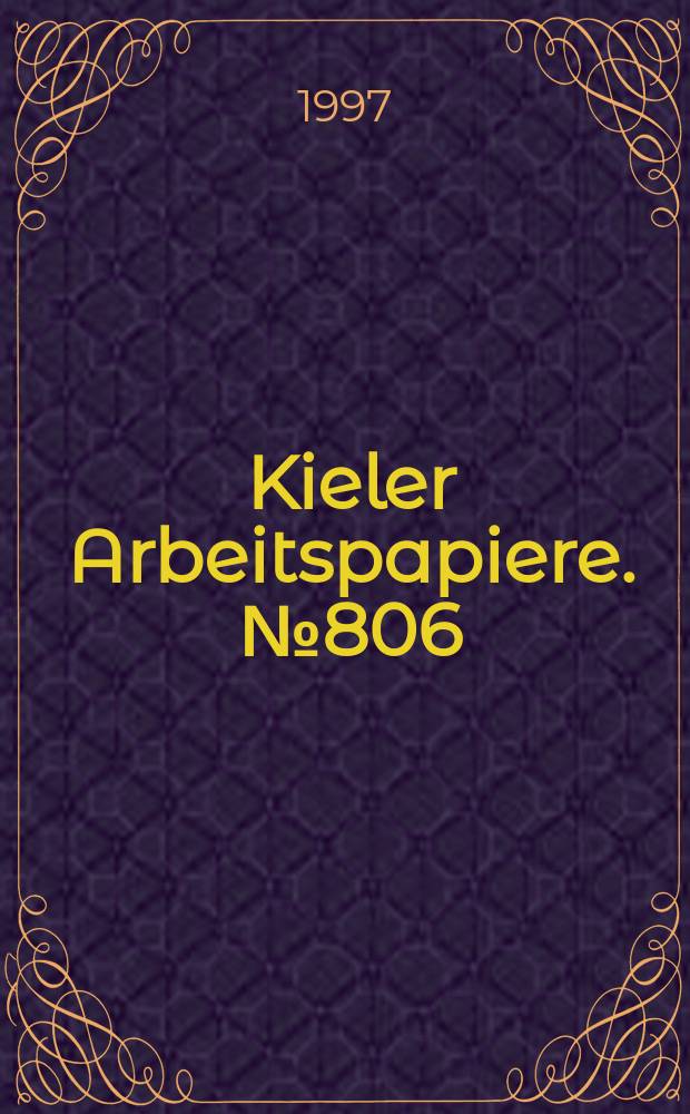 Kieler Arbeitspapiere. №806 : Do border economies generate comparative...