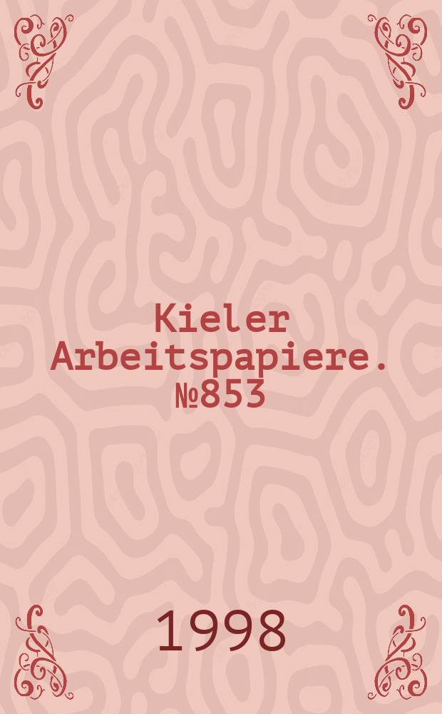 Kieler Arbeitspapiere. №853 : Boom and in capital flows to developing countries