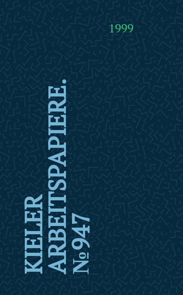 Kieler Arbeitspapiere. №947 : Complementarities in corporate...