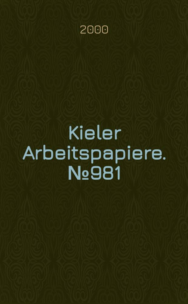 Kieler Arbeitspapiere. №981 : How to finance economic development...