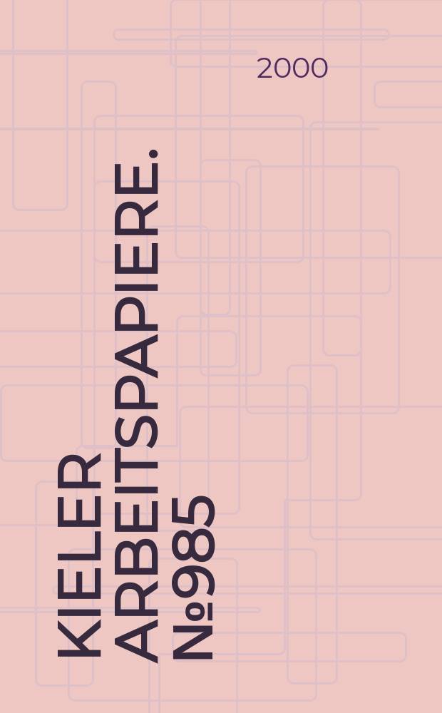Kieler Arbeitspapiere. №985 : Unemployment and labour market....