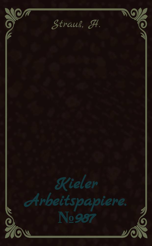 Kieler Arbeitspapiere. №987 : Eingleichungsmodelle zur Prognose...