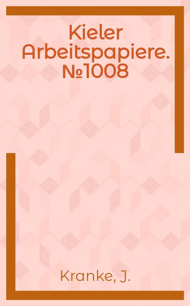 Kieler Arbeitspapiere. №1008 : Marktordnung und Barrieren im... mit Kommunikatiorsdienstleistungen