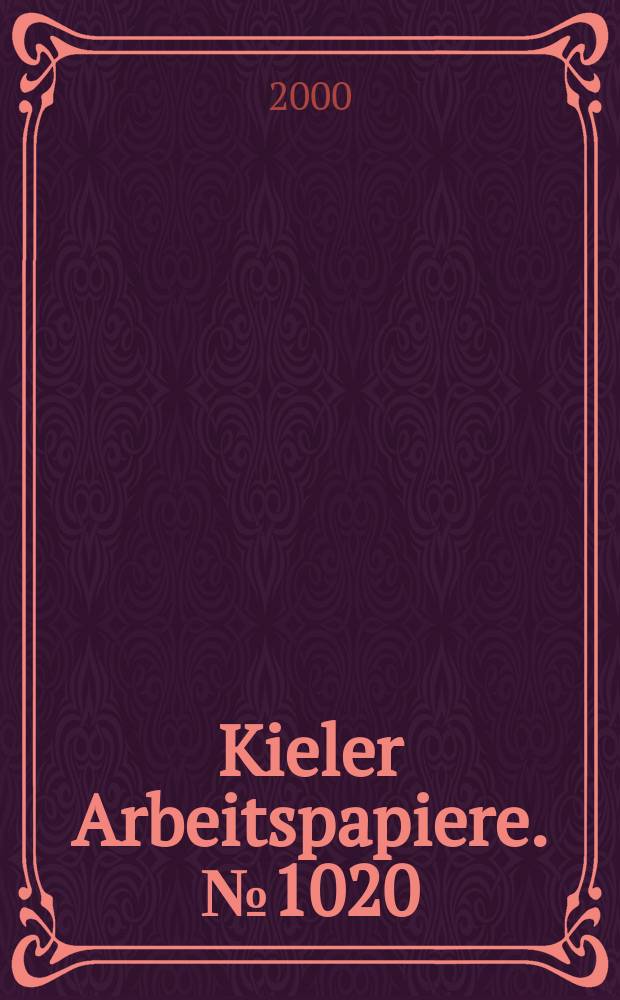 Kieler Arbeitspapiere. №1020 : Interpreting productivity growth...