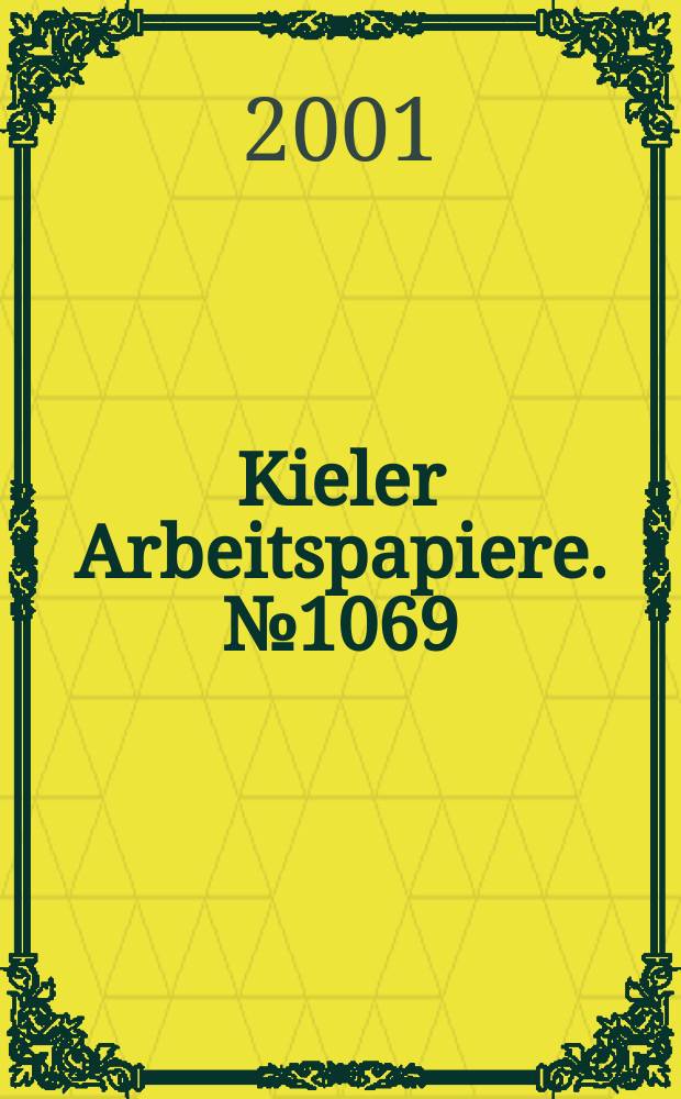 Kieler Arbeitspapiere. №1069 : The role of multinational enterprises...
