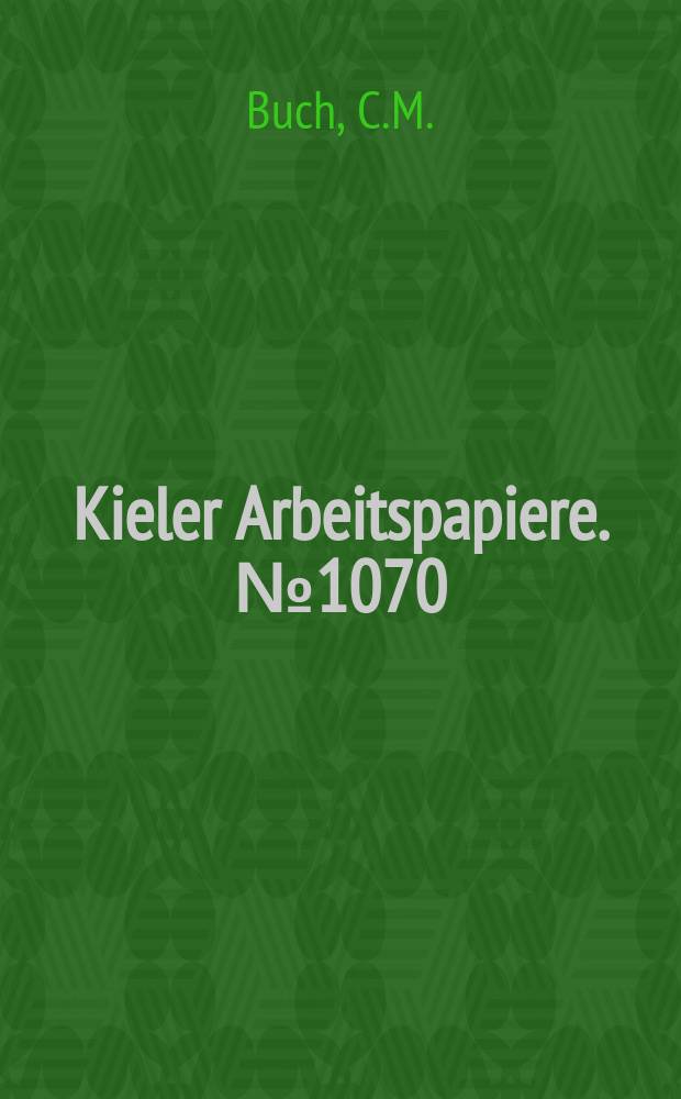 Kieler Arbeitspapiere. №1070 : Cross - border bank mergers