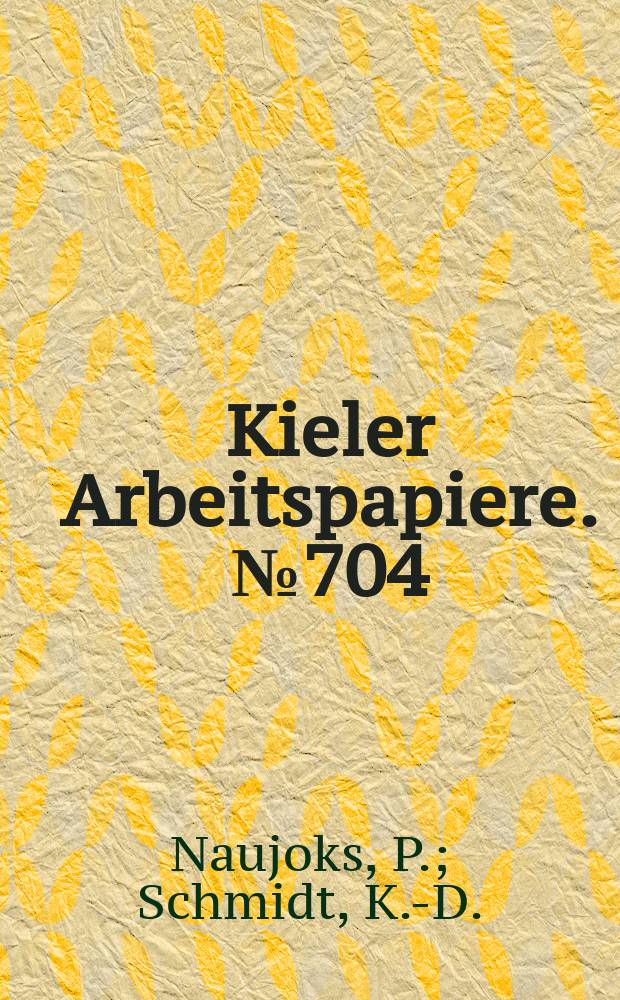 Kieler Arbeitspapiere. №704 : Foreign direct investment...